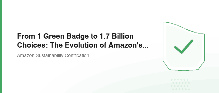 From 1 Green Badge to 1.7 Billion Choices: The Evolution of Amazon's CPF Program