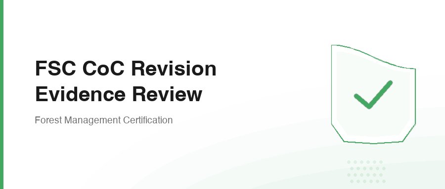 FSC CoC Revision Evidence Review