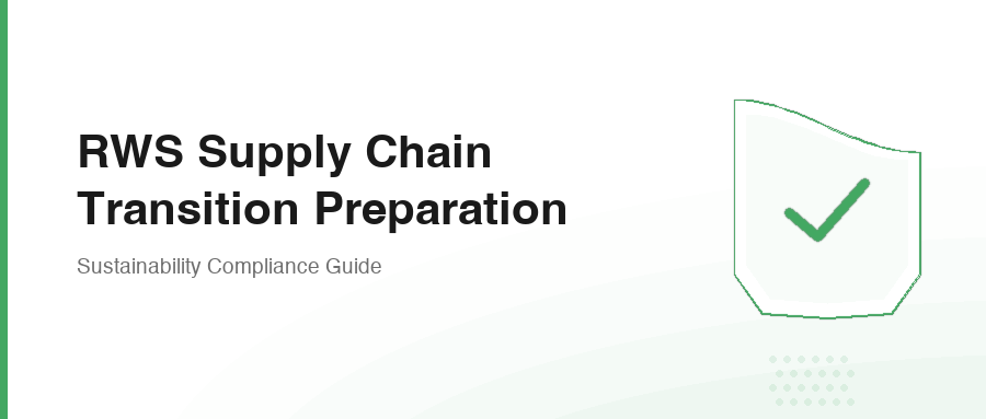 RWS Supply Chain Transition Preparation
