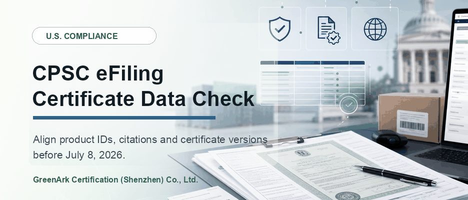 CPSC eFiling: Final Certificate Data Check Before July 8, 2026