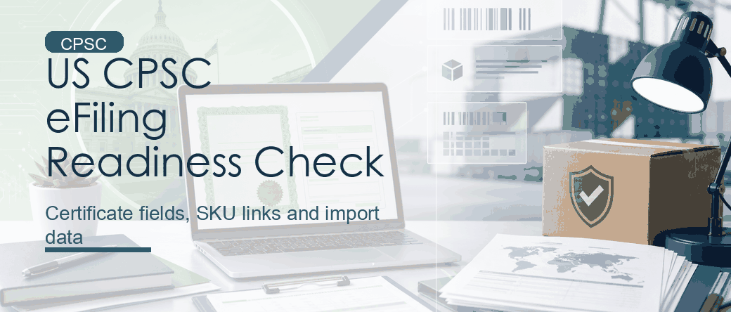 US CPSC eFiling Readiness Check