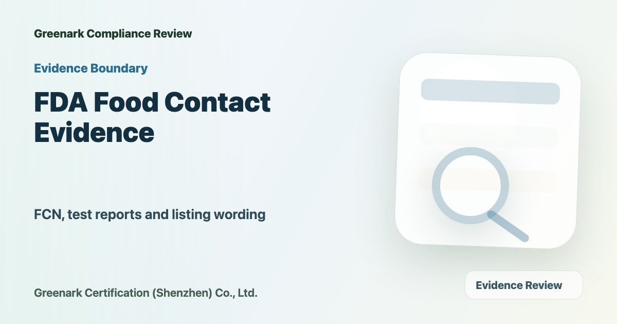 US FDA Food Contact Materials: FCN and Amazon Evidence Checklist