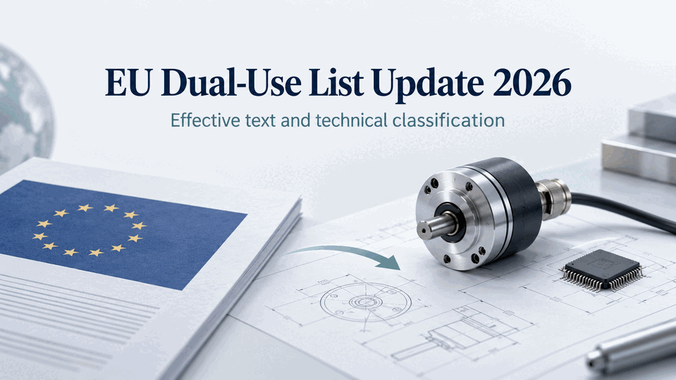 The EU's 2026 dual-use list update: announcement, entry into force and product classification