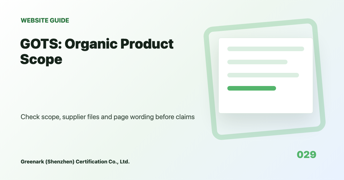 Organic Cotton Products Need Certificate Scope, Not Only Cotton Field Images