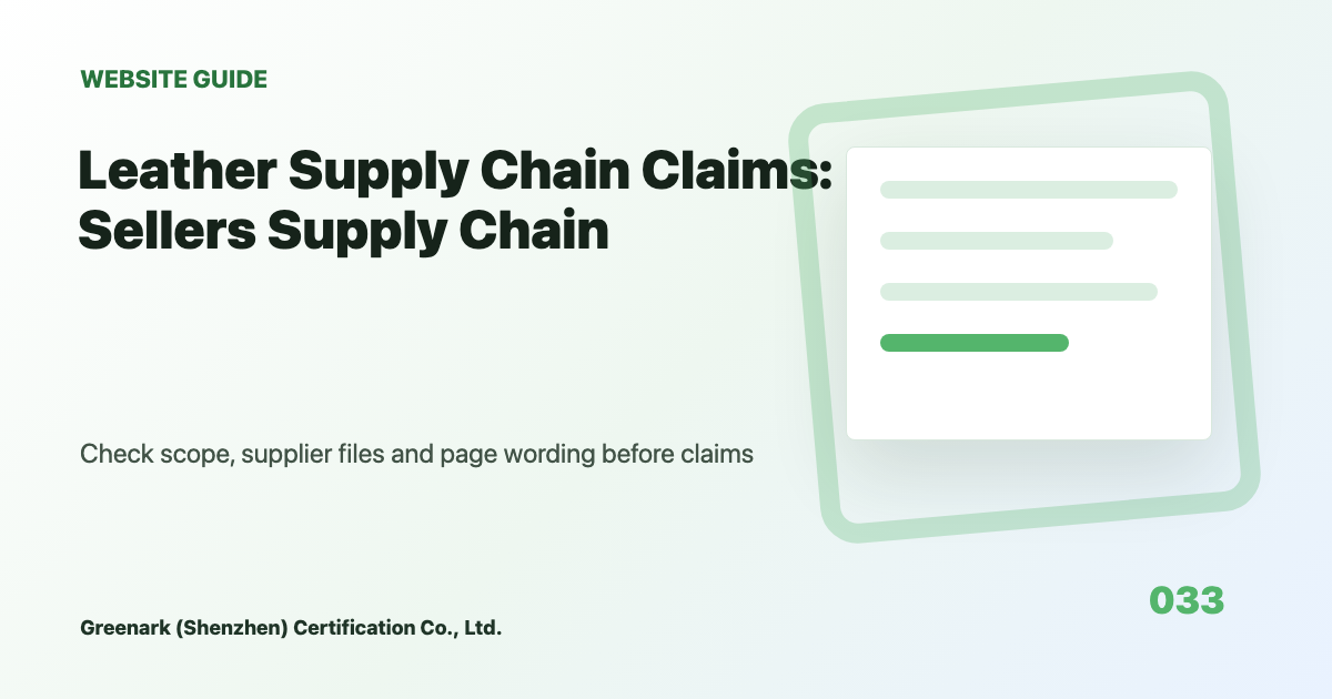 Shoe and Bag Sellers Need to Review the Leather Supply Chain Before Making Green Claims