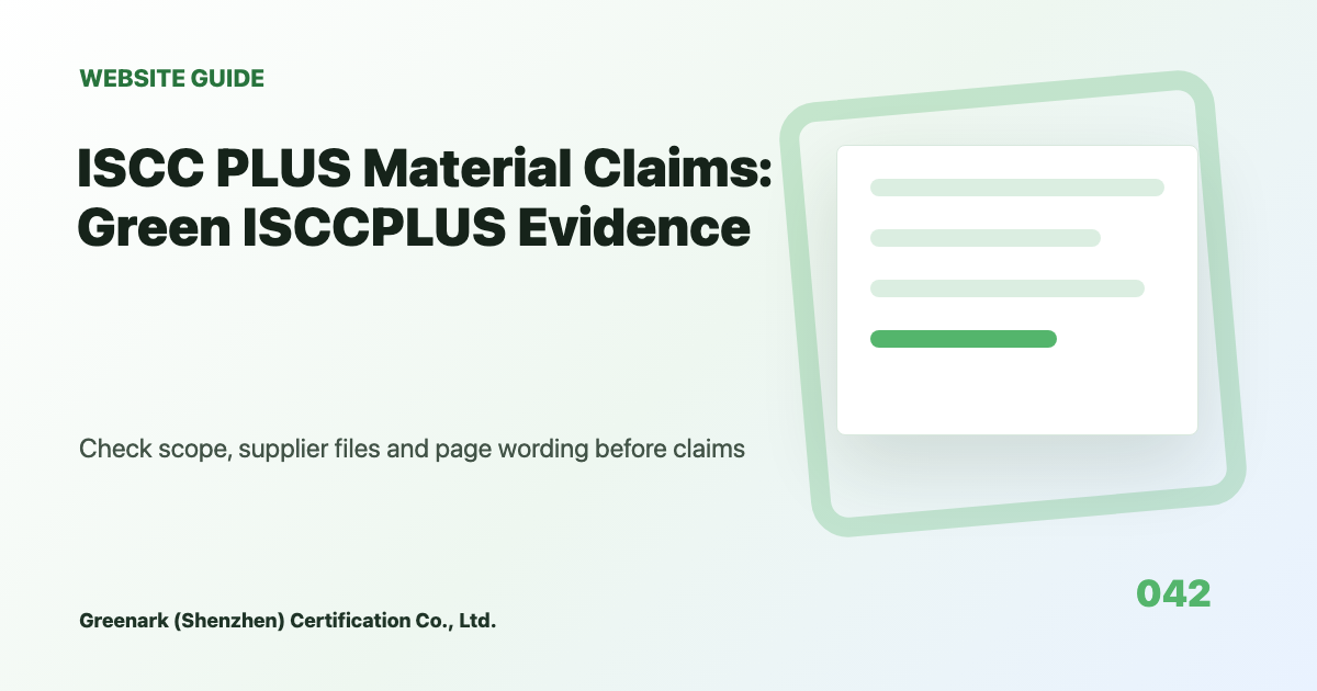 ISCC PLUS Material Claims: Green ISCCPLUS Evidence