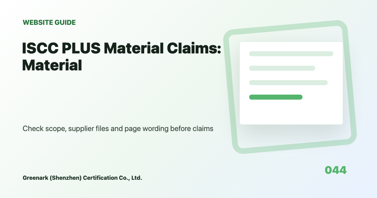 ISCC PLUS Material Claims: Material