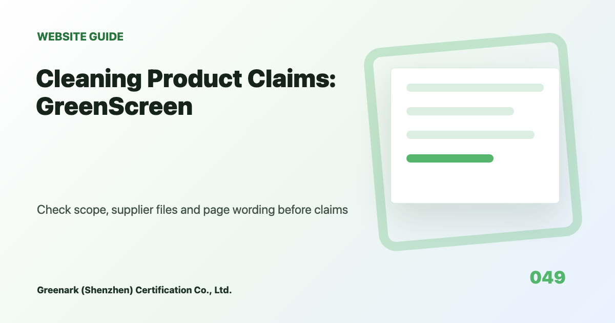 Cleaning Product Claims: GreenScreen