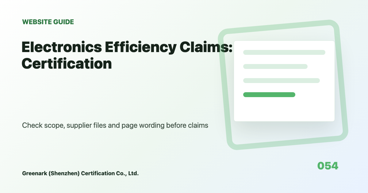 Electronics Efficiency Claims: Certification