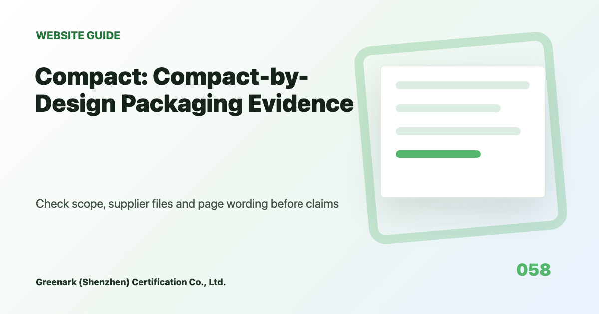 Do Not Present Compact by Design as Universal Environmental Proof