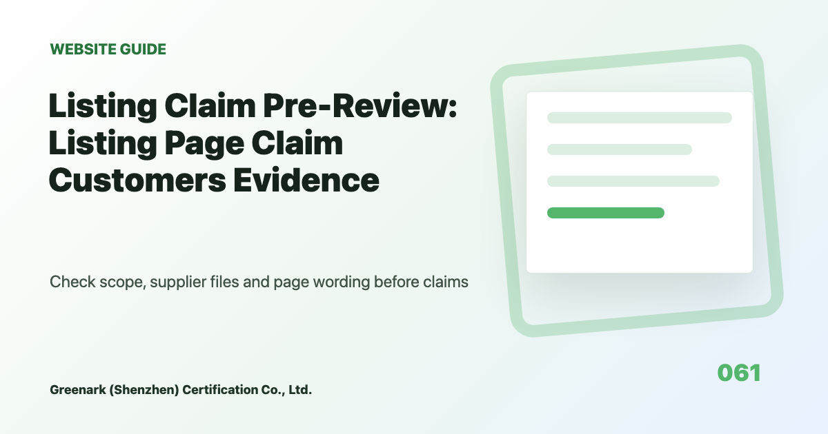 Pre-Review Listing Claims Before Customers Ask for Evidence