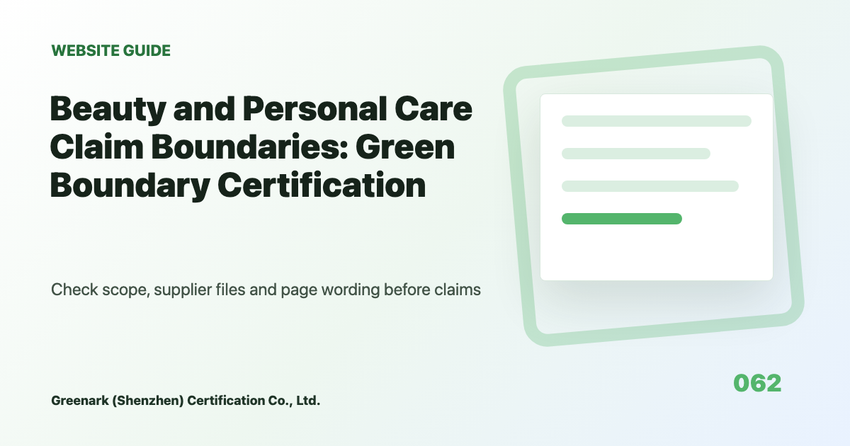 Beauty and Personal Care Green Claims: Separate Formula Words from Certification Conclusions