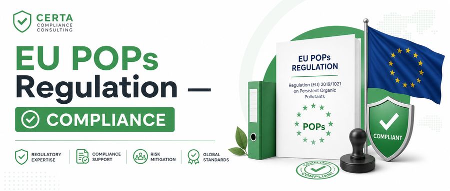 EU POPs Regulation — Persistent Organic Pollutants Control and Compliance